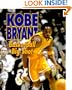Kobe Bryant: Basketball Big Shot (Sports Achievers Biographies)