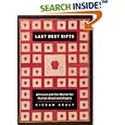 Last Best Gifts: Altruism and the Market for Human Blood and Organs by Kieran Healy