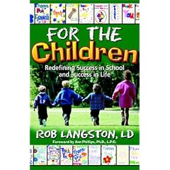 For the Children: Redefining Success in School and Success in Life
