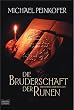 Die Bruderschaft der Runen: Historischer Roman