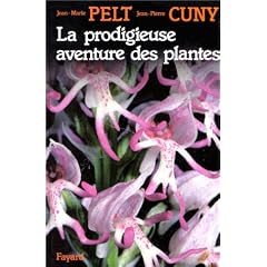 La prodigieuse aventure des plantes
