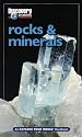 Rocks & Minerals : An Explore Your World Handbook