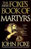 Foxe's Book of Martyrs: An Edition for the People