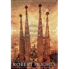 Barcelona: The Great Enchantress (National Geographic Directions)