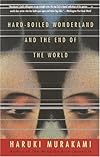 Hard-Boiled Wonderland and the End of the World: A Novel (Vintage International)