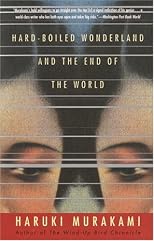 Hard-Boiled Wonderland and the End of the World: A Novel (Vintage International)