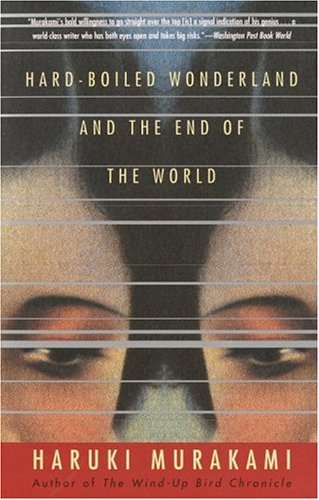 Hard-Boiled Wonderland and the End of the World: A Novel (Vintage International)