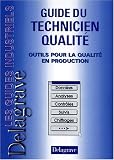 Guide du technicien qualite