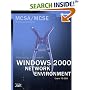 Managing a Windows 2000 Networking Environment: Exam 70-218: MCSA/MCSE Self-paced Training Kit (MCSA Training Kit)
