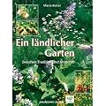 Ein l�ndlicher Garten zwischen Tradition und Moderne
