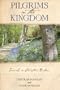 Pilgrims in the Kingdom: Travels in Christian Britain