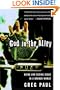 God in the Alley: Being and Seeing Jesus in a Broken World