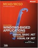 MCAD/MCSD Self-Paced Training Kit: Developing Windows-Based Applications with Microsoft Visual Basic.NET and Microsoft Visual C#.NET, Second Edition
