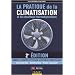 La pratique de la climatisation et du chauffage thermodynamique