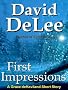 First Impressions (Grace deHaviland)