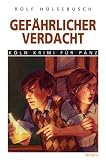 Gef�hrlicher Verdacht: K�ln Krimi f�r P�nz
