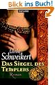 Das Siegel des Templers: Roman