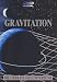 Gravitation - Die Urkraft des Universums