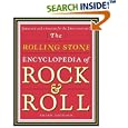 The Rolling Stone Encyclopedia of Rock and Roll (Revised and Updated for the 21st Century) by Holly George-Warren, Patricia Romanowski, and Jon Pareles