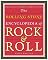 The Rolling Stone Encyclopedia of Rock & Roll (Revised and Updated for the 21st Century)
