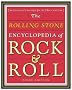 The Rolling Stone Encyclopedia of Rock & Roll (Revised and Updated for the 21st Century) The Rolling Stone Encyclopedia of Rock & Roll (Revised and Updated for the 21st Century)