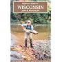Flyfisher's Guide to Wisconsin (Flyfisher's Guides)