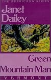 Green Mountain Man (Janet Dailey Americana)
