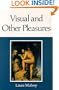 Visual and Other Pleasures (Theories of Representation & Difference)