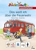 Produkt-Bild: Das wei&szlig; ich &uuml;ber die Feuerwehr: Lesew&ouml;rterbuch