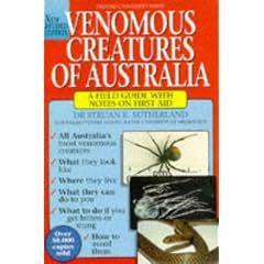 Venomous Creatures of Australia: A Field Guide with Notes on First Aid