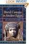 Burial Customs in Ancient Egypt: Life in Death for Rich and Poor (Duckworth Egyptology Series)