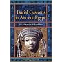 Burial Customs in Ancient Egypt: Life in Death for Rich and Poor (Duckworth Egyptology) (Duckworth Egyptology Series)