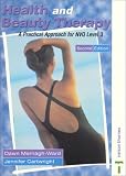 Health and Beauty Therapy: A Practical Approach for NVQ Level 3