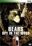 BBC WILDLIFE EXCLUSIVES Elephants Bears Spy in the Wood ベア・プライベート [DVD]