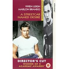 A Streetcar Named Desire - Dir. Cut [VHS] [UK Import]
