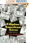 Filipino American Lives (Asian American History & Cultu)