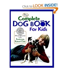 The Complete Dog Book for Kids