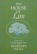 House of Lim a Study of a Chinese Family