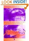 Women in Culture: A Women's Studies Anthology