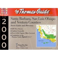 Thomas Guide Santa Barbara, San Luis Obispo and Ventura Counties: Street Guide and Directory