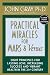 Books : Practical Miracles for Mars & Venus: Nine Principles for Lasting Love, Increasing Success and Vibrant Health in the 21st Century