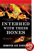 Interred with Their Bones