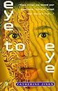 Eye to Eye
