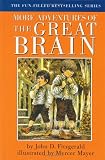More Adventures of the Great Brain (Great Brain)