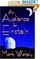 An Audience for Einstein