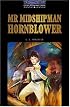 Mr. Midshipman Hornblower (Oxford Bookworms, Level 4)