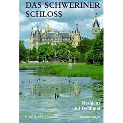 Das Schweriner Schlo�. Residenz und Denkmal