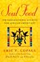 Soul Food: 105 Inspirational Stories for African Americans