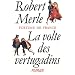 Fortune de France, tome 7 : La Volte des vertugadins