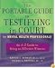 The Portable Guide to Testifying in Court for Mental Health Professionals: An A-Z Guide to Being an Effective Witness